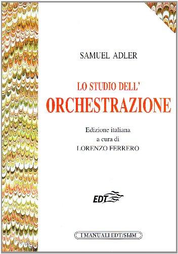 Lo studio dell'orchestrazione (I manuali EDT/SIDM)