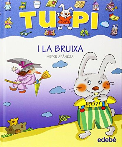 Tupi i la bruixa (letra palo)