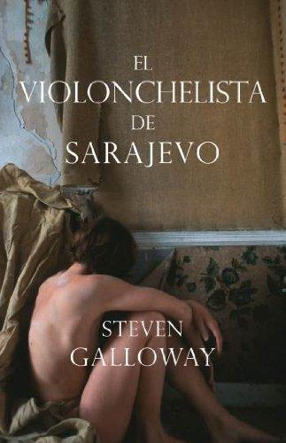 El violonchelista de Sarajevo (MODERNOS Y CLÁSICOS, Band 289)