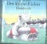 Der kleine Eisbär. Badebuch