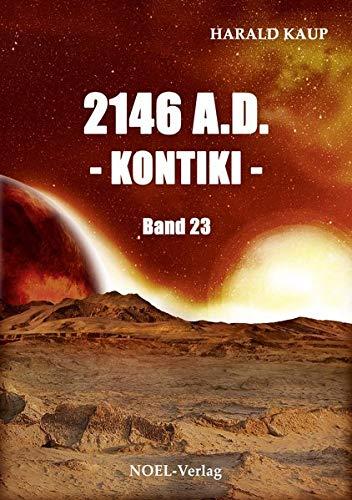 2146 A.D. Kontiki (Neuland Saga)