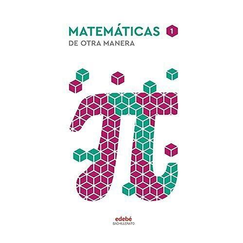 MATEMÁTICAS I (De otra Manera)