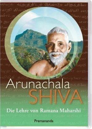 Arunachala Shiva - Die Lehre von Ramana Maharshi (OmU)