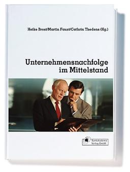 Unternehmensnachfolge im Mittelstand