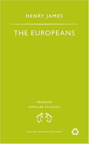 The Europeans (Penguin Popular Classics)