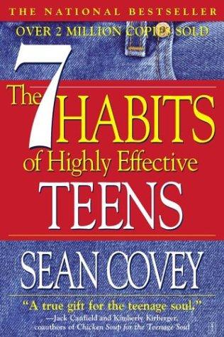 The 7 Habits Of Highly Effective Teens