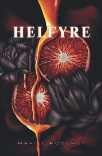 Helfyre (Agía Sahnta, Band 1)