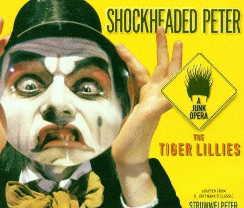 Shockheaded Peter-a Junk Opera