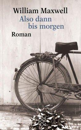 Also dann bis morgen: Roman