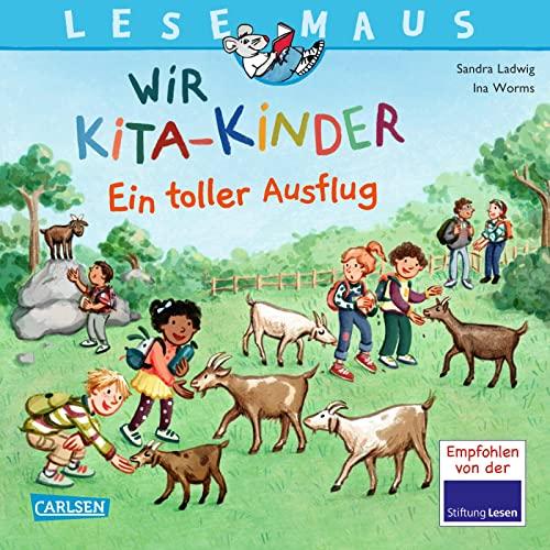 LESEMAUS 165: Wir KiTa-Kinder – Ein toller Ausflug: Fröhliche Bilderbuch-Geschichte über den Alltag im Kindergarten (165)