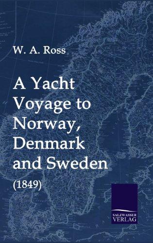 A Yacht Voyage to Norway, Denmark and Sweden (1849)