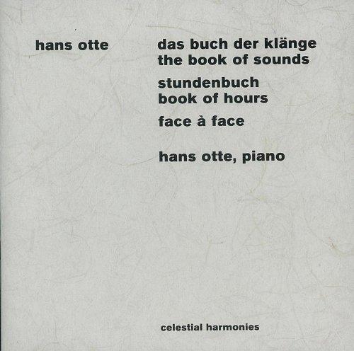 Das Buch der Klänge / Stundenbuch / Face à Face