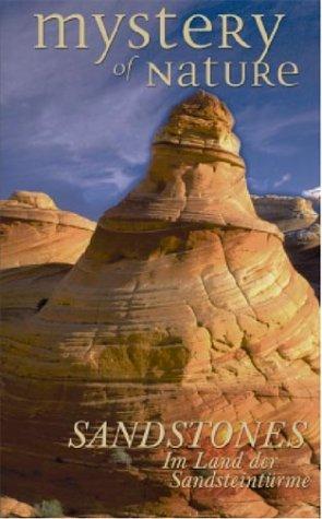 Mystery of Nature: Sandstones - Im Land der Sandsteintürme