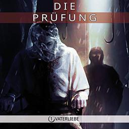 Die Prüfung - Vaterliebe