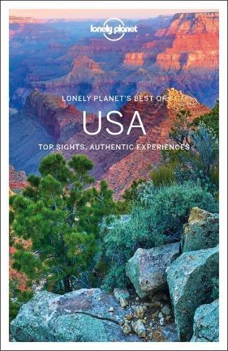 Lonely Planet's best of USA : top sights, authentic experiences