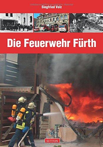 Die Feuerwehr Fürth