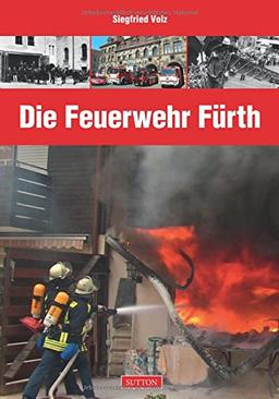 Die Feuerwehr Fürth