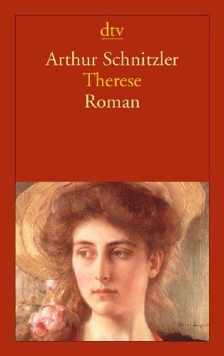 Therese: Chronik eines Frauenlebens Roman