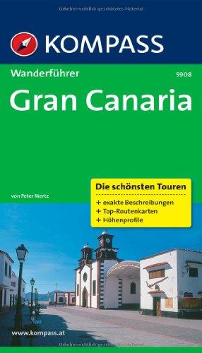 Gran Canaria: Wanderführer mit Tourenkarten und Höhenprofilen