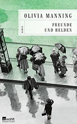 Freunde und Helden (Die Balkan-Trilogie, Band 3)