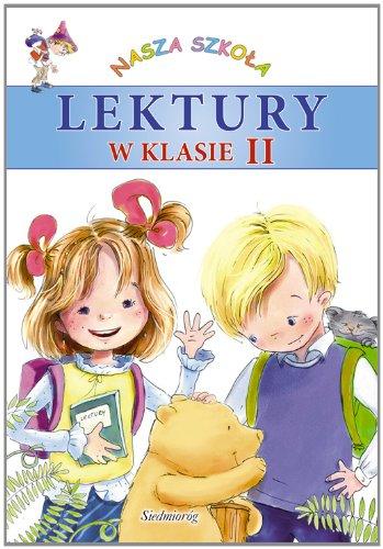 Lektury w klasie II Nasza szkola