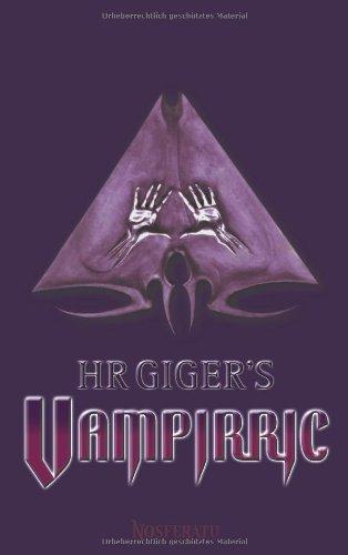 H. R: Gigers Vampirric. Vampirgeschichten