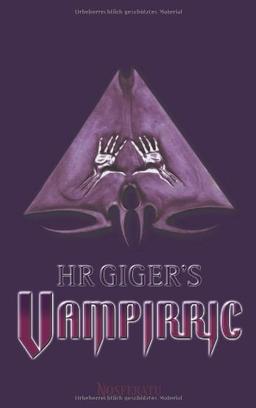 H. R: Gigers Vampirric. Vampirgeschichten