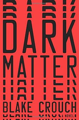 Dark Matter: A Novel