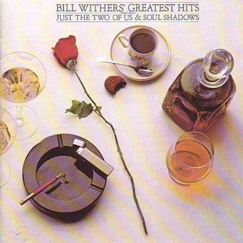 Bill Wither's Greatest Hits