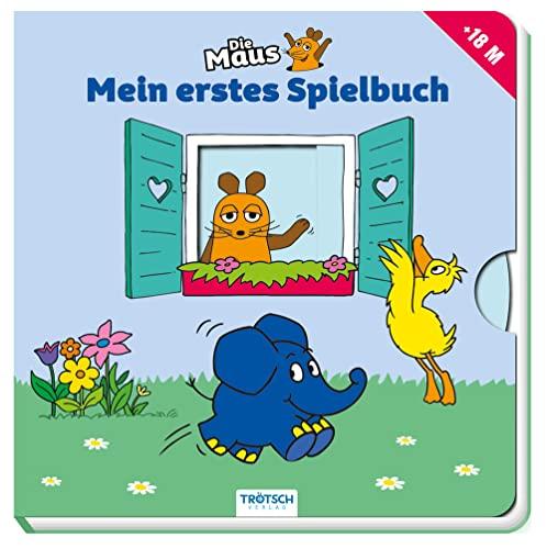 Trötsch Die Maus Pappenbuch Mein erstes Spielbuch: Entdeckerbuch Beschäftigungsbuch Spielbuch