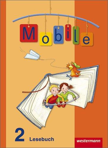 Mobile Lesebuch - Allgemeine Ausgabe 2010: Schülerband 2