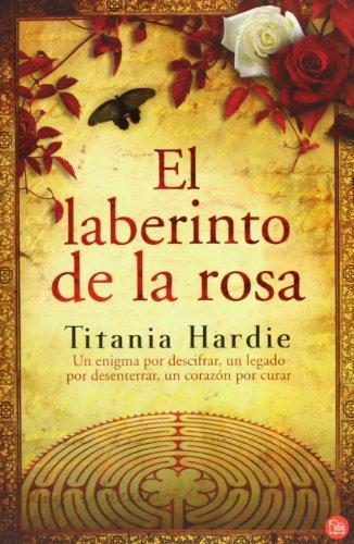 El Laberinto de la Rosa = The Rose Labyrinth (Narrativa Extranjera)