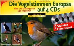 Die Vogelstimmen Europas, 4 CD-Audio m. Begleith.