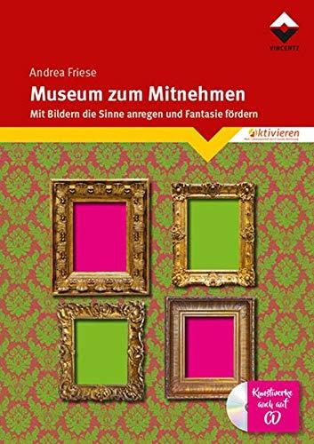 Museum zum Mitnehmen: Mit Bildern die Sinne anregen und fanfasie fördern