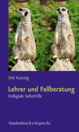 Lehrer und Fallberatung: Kollegiale Selbsthilfe