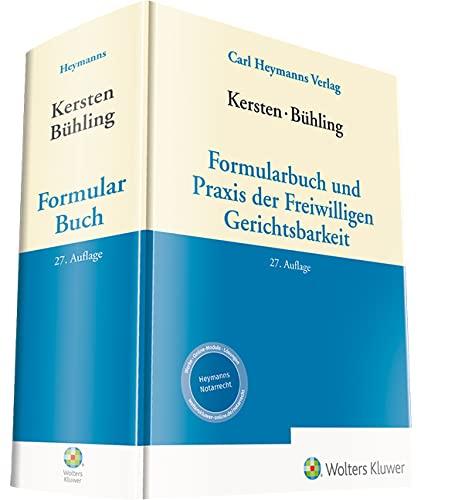 Formularbuch und Praxis der Freiwilligen Gerichtsbarkeit