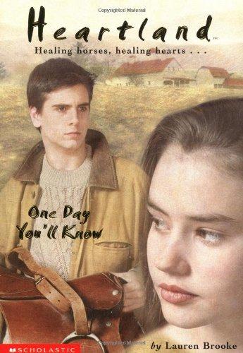 One Day You'll Know (HEARTLAND)