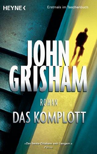 Das Komplott: Roman