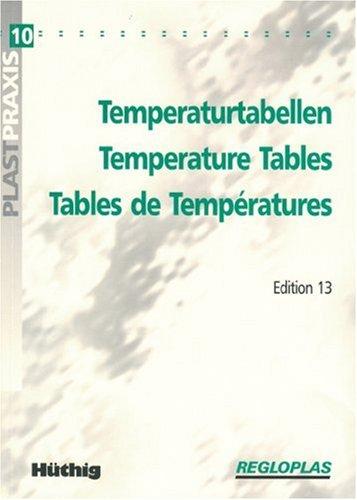 Temperaturtabellen - Temperature Tables - Tables de Températures