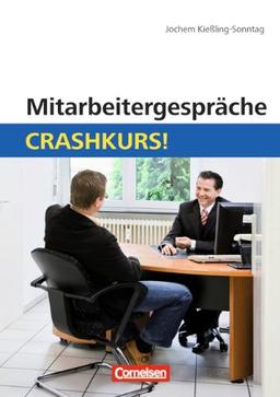 Mitarbeitergespräche: Crashkurs!