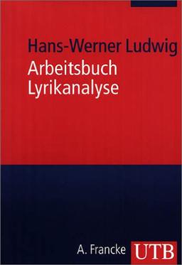 Arbeitsbuch Lyrikanalyse (Uni-Taschenbücher M)