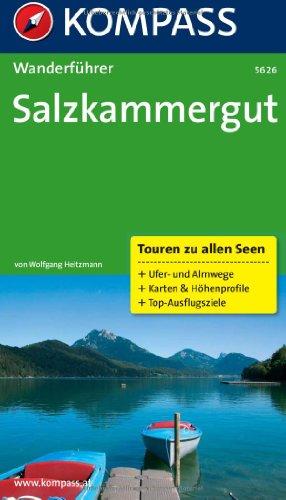 Salzkammergut: Wanderführer mit Tourenkarten und Höhenprofilen