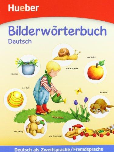 Bilderwörterbuch: Deutsch als Zweitsprache / Fremdsprache / Deutsch