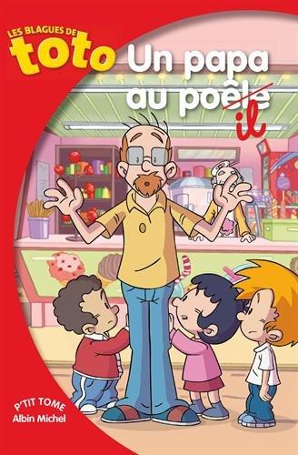 Les blagues de Toto. Un papa au poil