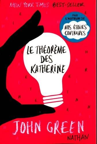 Le théorème des Katherine