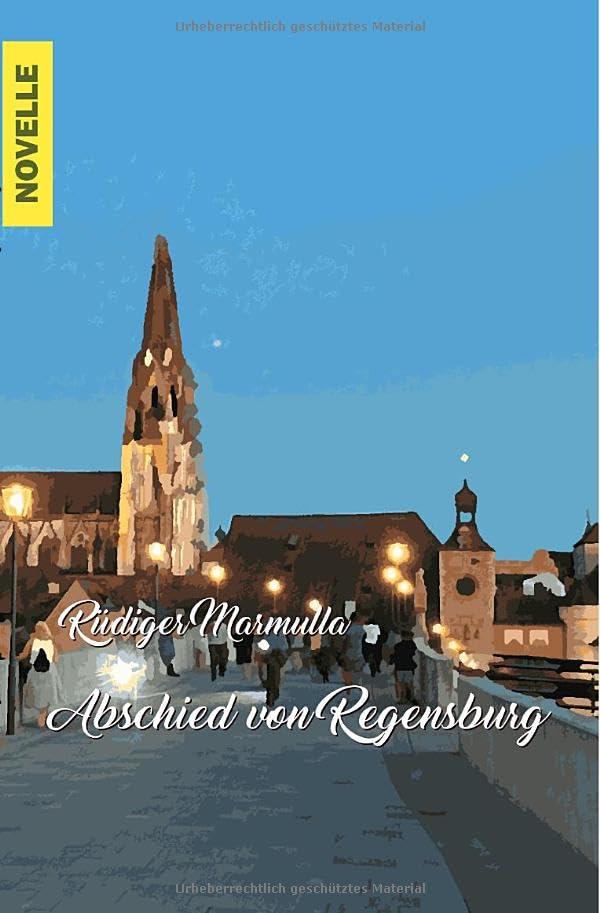 Abschied von Regensburg: Im Winter des Lebens