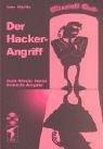 Der Hacker-Angriff, m. CD-ROM