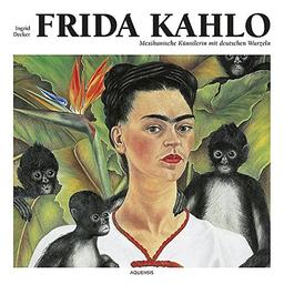 Frida Kahlo: Mexikanische Künstlerin mit deutschen Wurzeln