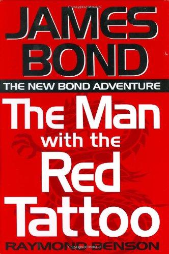 The Man With the Red Tattoo: Raymond Benson