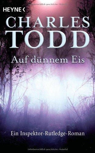 Auf dünnem Eis (Welttagsonderausgabe): Ein Inspektor-Rutledge-Roman